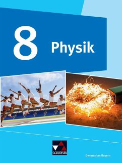 Physik 8 Schülerband Gymnasium Bayern - Riffelmacher, Wolfgang;Schalk, Martin