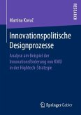 Innovationspolitische Designprozesse