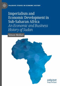 Imperialism and Economic Development in Sub-Saharan Africa - Mollan, Simon