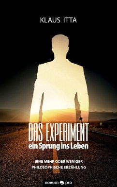 Das Experiment ¿ ein Sprung ins Leben - Itta, Klaus