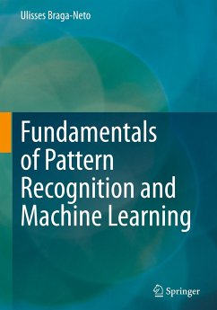 Fundamentals of Pattern Recognition and Machine Learning - Braga-Neto, Ulisses