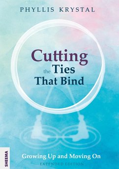 Cutting the Ties that Bind - Krystal, Phyllis