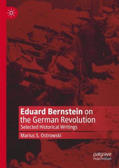 Eduard Bernstein on the German Revolution - Ostrowski, Marius S.