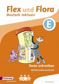 Flex und Flora - Deutsch inklusiv E. Texte schreiben. Verbrauchsmaterial