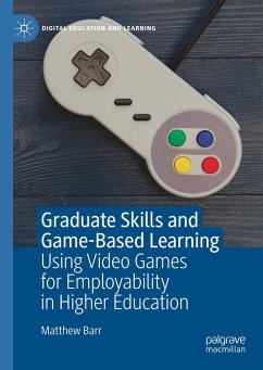 Graduate Skills and Game-Based Learning - Barr, Matthew