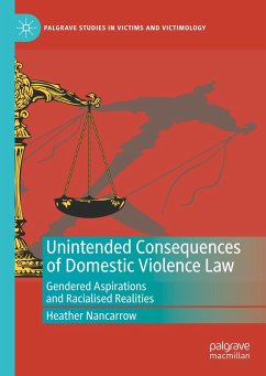 Unintended Consequences of Domestic Violence Law - Nancarrow, Heather