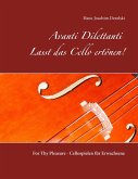 Avanti Dilettanti- Lasst das Cello ertönen! Avanti Dilettanti- Lasst das Cello ertönen!