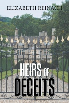 Heirs of Deceits - Reinach, Elizabeth