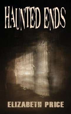 Haunted Ends - Price, Elizabeth