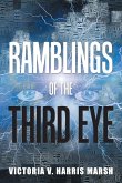Ramblings of the Third Eye