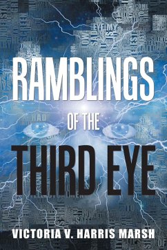 Ramblings of the Third Eye - Marsh, Victoria V. Harris