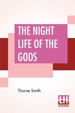 The Night Life Of The Gods - Smith, Thorne