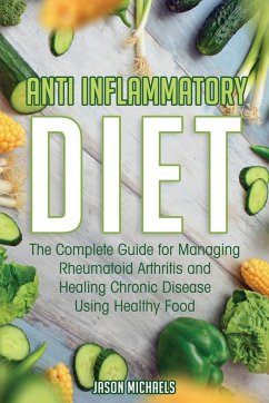 Anti-Inflammatory Diet - Michaels, Jason