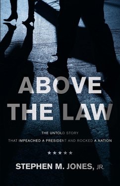 Above The Law - Jones, Jr. Stephen M.