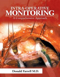 Intra-Operative Monitoring - Farrell MD, Donald