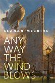 Any Way the Wind Blows (eBook, ePUB)