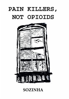 Pain Killers, Not Opioids - Sozinha