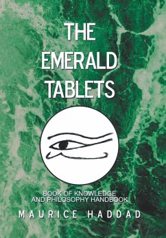 The Emerald Tablets - Haddad, Maurice