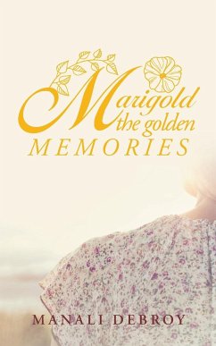 Marigold - the Golden Memories - Debroy, Manali