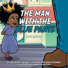 The Man with the Blue Pants - Coleman, Jaclogne