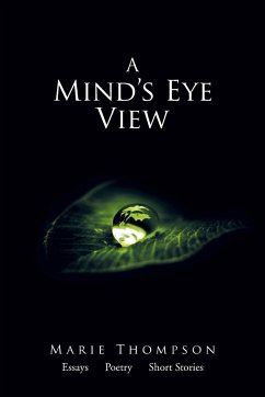 A Mind's Eye View - Thompson, Marie