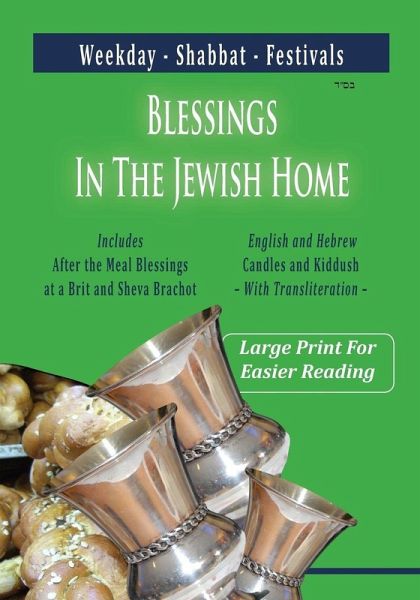 Blessings In The Jewish Home Blessings In The Jewish Home