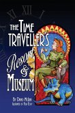 The Time Traveller's Resort and Museum