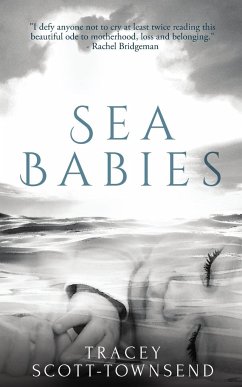 Sea Babies - Scott-Townsend, Tracey