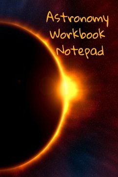 Astronomy Workbook Notepad - Lichtenstein, Lars