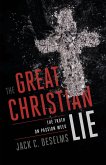 The Great Christian Lie