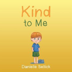 Kind to Me - Sellick, Danielle