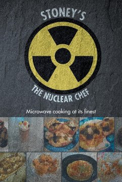 Stoney's The Nuclear Chef - Stoney