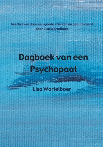 Dagboek van een Psychopaat