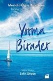 Yorma Birader