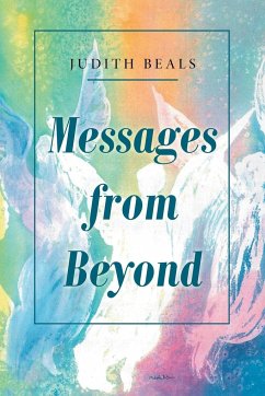 Messages from Beyond - Beals, Judith