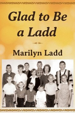 Glad to Be a Ladd - Ladd, Marilyn