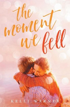 The Moment We Fell - Warner, Kelli