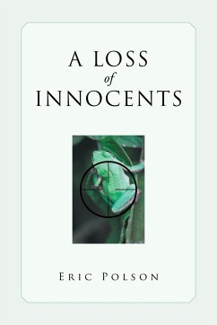 A Loss of Innocents - Polson, Eric