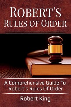 Robert's Rules of Order - Robert, King