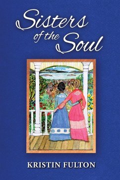 Sisters of the Soul - Fulton, Kristin Ann