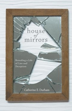 House of Mirrors - E. Durham, Catherine