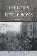 The Thirties and a Little Boy's War - Bild 1