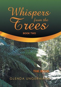 Whispers from the Trees - Ungermann, Glenda