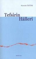 Tefsirin Halleri - Öztürk, Mustafa