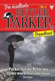 Der exzellente Butler Parker Doppelband 1 - Kriminalroman