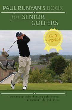 Paul Runyans Book for Senior Golfers - Runyan, Paul