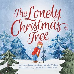 The Lonely Christmas Tree - de Velde, Annekarien van