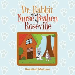 Dr. Rabbit and Nurse Peahen in Roseville - Mulcare, Rosalind