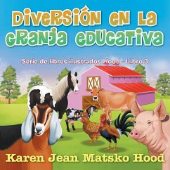 Diversion En La Granja Educativa - Hood, Karen Jean Matsko