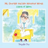 Ms. Grumble and Her Nonsense Words Ms. Grumble and Her Nonsense Words